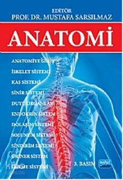 Anatomi | Mustafa Sarsılmaz | Nobel Akademik Yayıncılık