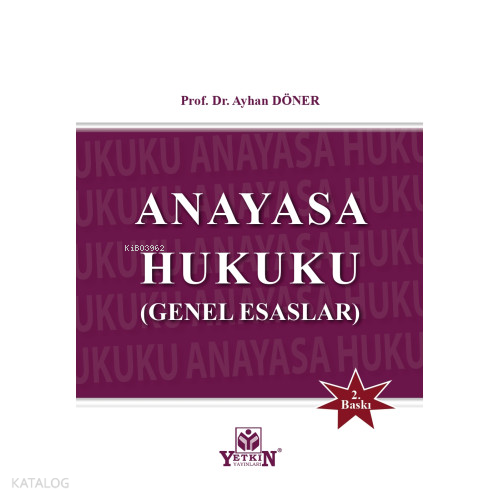 Anayasa Hukuku - Genel Esaslar
