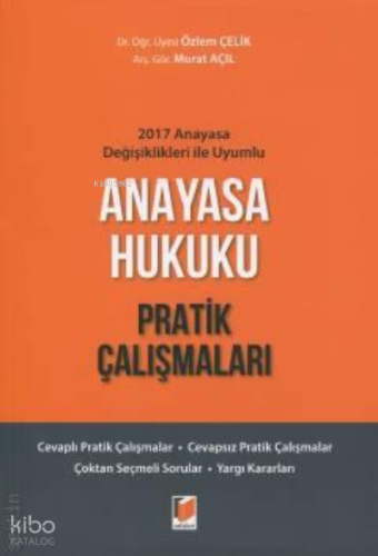 Anayasa Hukuku Pratik Çalışmaları
