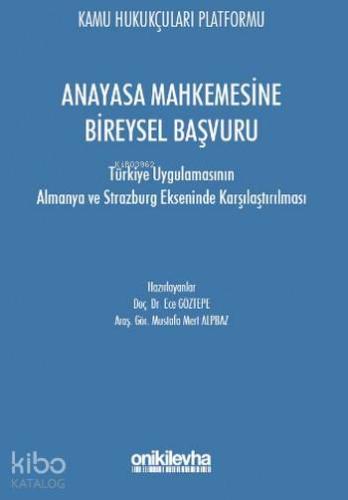 Anayasa Mahkemesine Bireysel Başvuru