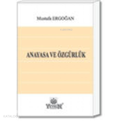 Anayasa Ve Özgürlük