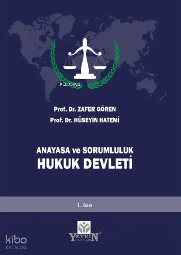 Anayasa ve Sorumluluk Hukuk Devleti