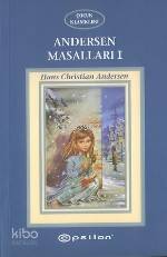 Andersen Masalları 1 | Hans Christian Andersen | Epsilon Yayınevi
