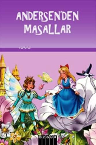 Andersen'den Masallar | Hans Christian Andersen | Özgür Yayınları