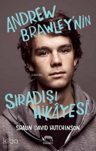 Andrew Brawley'nin Sıradışı Hikayesi (Ciltli)