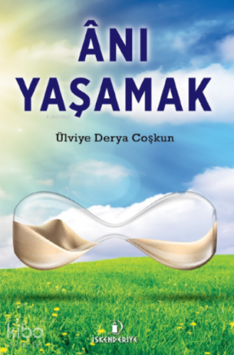 Ânı Yaşamak