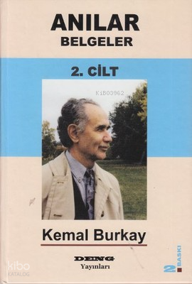 Anılar Belgeler Cilt 2 | Kemal Burkay | Deng Yayınları