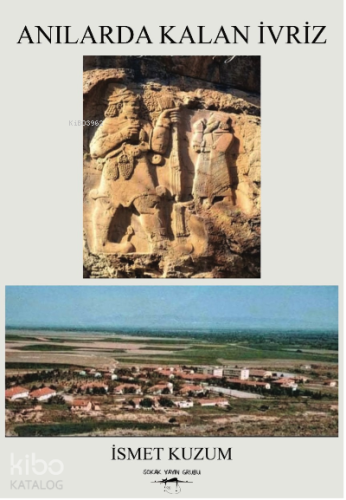 Anılarda Kalan İvriz