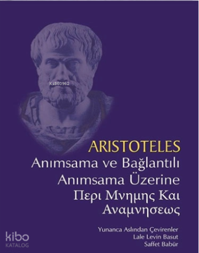 Anımsama ve Bağlantılı Anımsama Üzerine