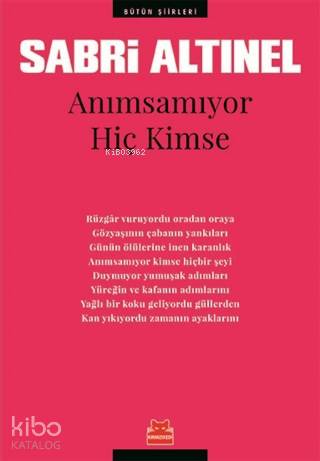 Anımsamıyor Hiç Kimse; Bütün Şiirleri