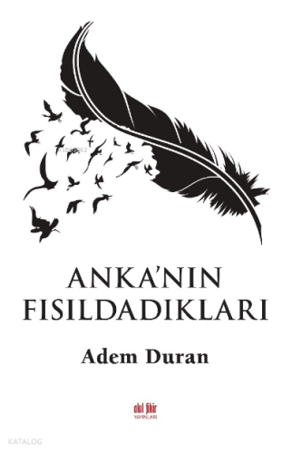 Anka'nın Fısıldıkları