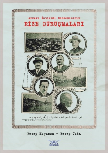 Ankara İstiklâl Mahkemesinin Rize Duruşmaları