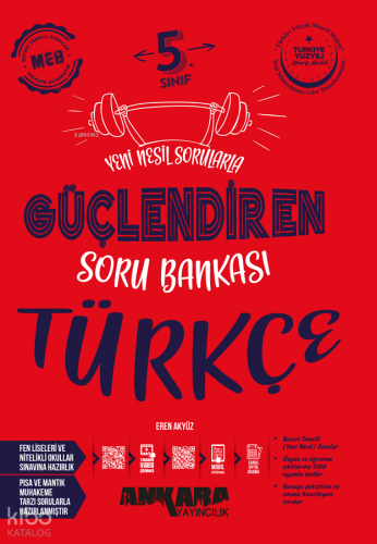 Ankara Yayıncılık 5.Sınıf Güç.Türkçe Soru Bankası 2025 | Eren Akyüz | 