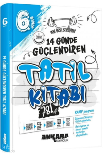 Ankara Yayıncılık 6. Sınıf 14 Günde Güçlendiren Tatil Kitabı | Kolekti
