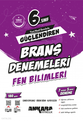Ankara Yayıncılık 6. Sınıf Fen Bilimleri Güçlendiren Branş Denemeleri 