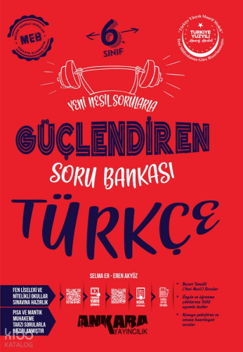 Ankara Yayıncılık 6. Sınıf Türkçe Güçlendiren Soru Bankası