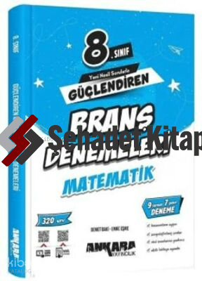 Ankara Yayıncılık 8. Sınıf Matematik Güçlendiren Branş Denemeleri