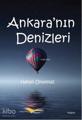 Ankara'nın Denizleri