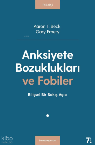 Anksiyete Bozuklukları ve Fobiler