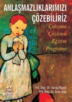 Anlaşmazlıklarımızı Çözebiliriz; Çatışma Çözümü Eğitim Programı | Sera