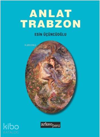 Anlat Trabzon
