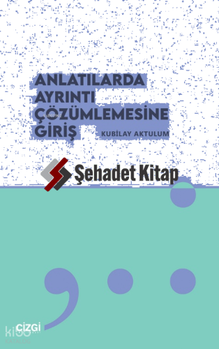Anlatılarda Ayrıntı Çözümlemesine Giriş