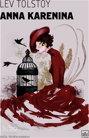 Anna Karenina | Lev Tolstoy | İthaki Yayınları