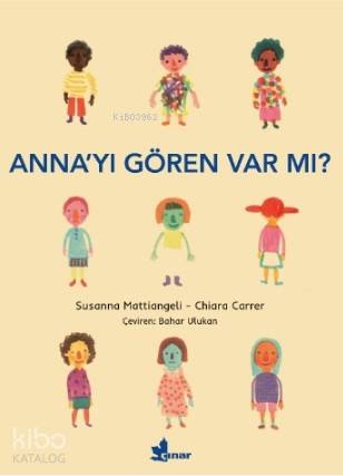 Anna'yı G ören Var mı?