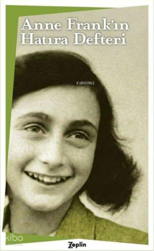 Anne Frank'ın Hatıra Defteri | Anne Frank | Zeplin Kitap