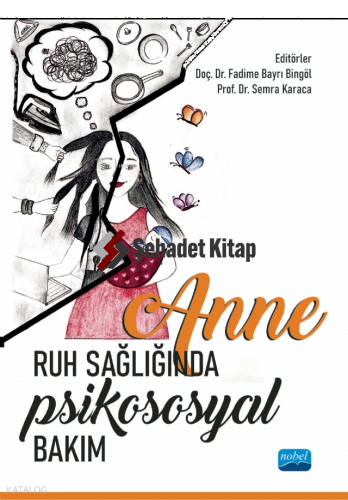 Anne Ruh Sağlığında Psikososyal Bakım