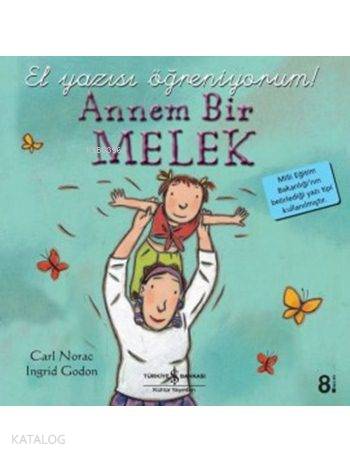 Annem Bir Melek - El Yazısı Öğreniyorum!