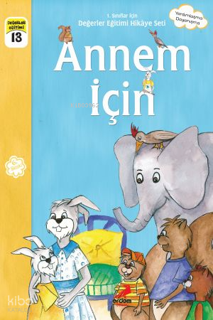 Annem İçin ;1.Sınıflar İçin