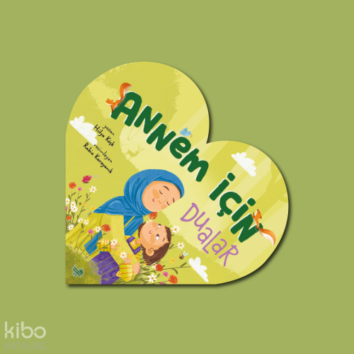 Annem İçin Dualar (Ciltli)