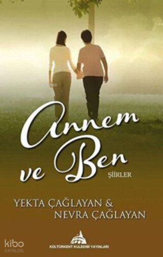 Annem ve Ben