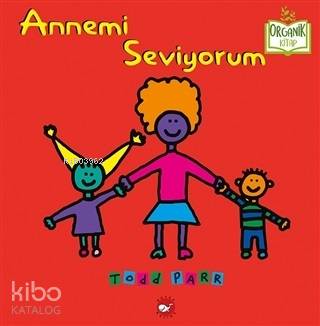 Annemi Seviyorum