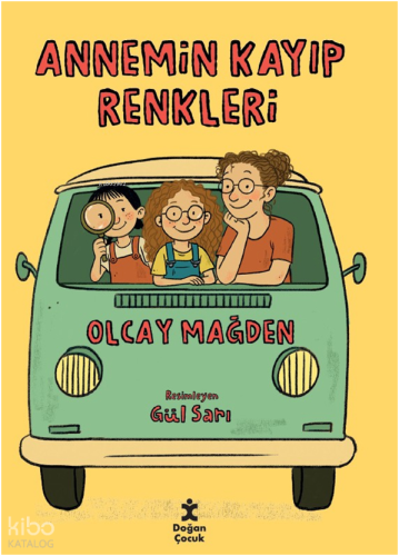 Annemin Kayıp Renkleri