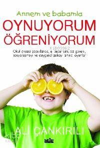 Annemle Babamla Oynuyorum Öğreniyorum