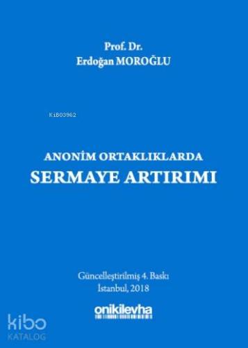Anonim Ortaklıklarda Sermaye Artırımı