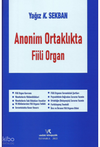 Anonim Ortaklıkta Fiili Organ