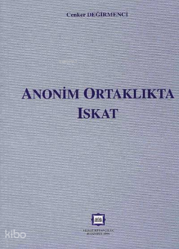 Anonim Ortaklıkta Iskat