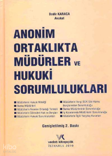 Anonim Ortaklıkta Müdürler ve Hukuki Sorumlulukları