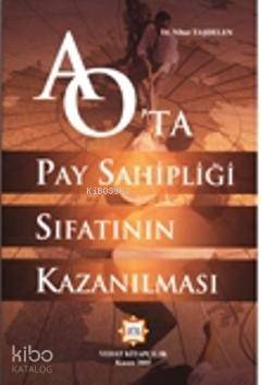 Anonim Ortaklıkta Pay Sahipliği Sıfatının Kazanılması