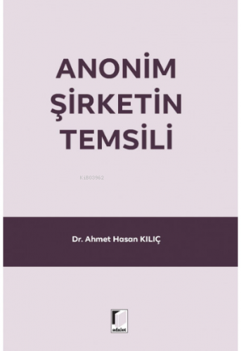 Anonim Şirketin Temsili