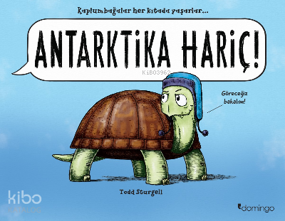 Antarktika Hariç!