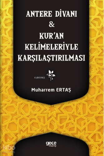 Antere Divanı & Kur’an Kelimeleriyle Karşılaştırılması