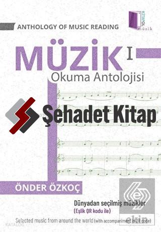 Anthology Of Music Reading 1 - Müzik Okuma Antolojisi 1