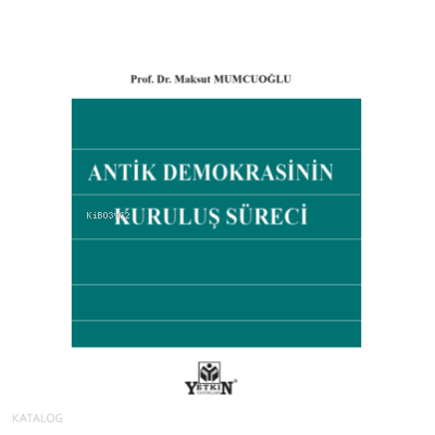 Antik Demokrasinin Kuruluş Süreci