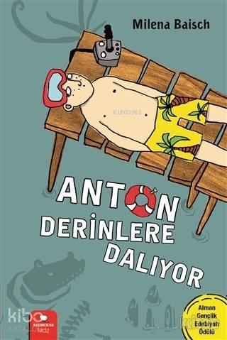 Anton Derinlere Dalıyor
