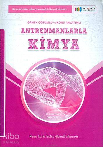 Antrenman Yayınları Antrenmanlarla Kimya Çözümlü ve Konu Anlatımlı Antrenman