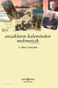 Anzakların Kaleminden Mehmetçik